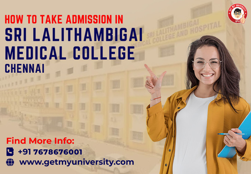 How to take Admission in Sri Lalithambigai Medical College Chennai